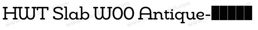HWT Slab W00 Antique字体转换